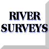 River Surveys